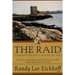 The Raid: A Dramatic Retelling of Ireland's Epic Tale
