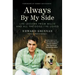 Always by My Side: Life Lessons from Millie and All the Dogs I've Loved