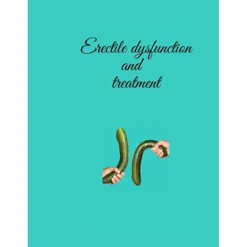 Erectile dysfunction and treatment: Erectile brokenness and coronary illness are two issues that connected at the hip can