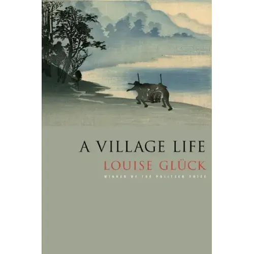 A Village Life: Poems