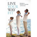 Live Your Way Fit: Develop an Attitude of Gratitude