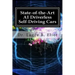State-of-the-Art AI Driverless Self-Driving Cars: Practical Adbances in Machine Learning and AI
