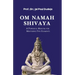 Om Namah Shivaya: A Powerful Mantra for Mastering Five Elements
