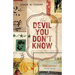 The Devil You Don't Know: Going Back to Iraq