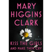 Kiss the Girls and Make Them Cry