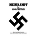Mein Kampf: Official Nazi English Translation
