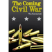The Coming Civil War