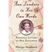 Ann Landers in Her Own Words: Personal Letters to Her Daughter
