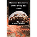 Monster Creatures of the Deep Sea