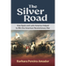 The Silver Road: How Spain and Latin America Helped to Win the American Revolutionary War