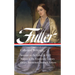 Margaret Fuller: Collected Writings (Loa #388)