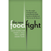 The New Food Fight: How the Weight Management and Eating Disorder Fields Became So Divided and What We Can Do about It