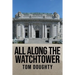 All Along the Watchtower: The Academy