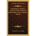 Christianity in Turkey a Narrative of the Protestant Reformation in the Armenian Church