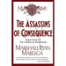 The Assassins of Consequence