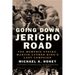Going Down Jericho Road: The Memphis Strike, Martin Luther King's Last Campaign