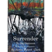 Surrender to the Oness: Become the Singularity