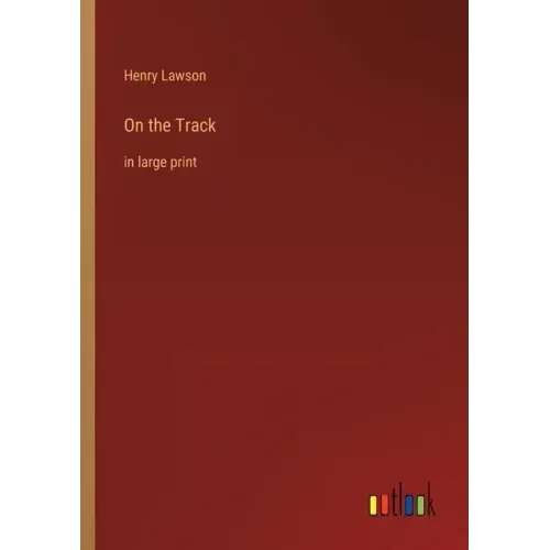 On the Track: in large print