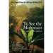 The Caine Prize for African Writing: To See the Mountain and Other Stories