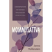 Mommysattva: Contemplations for Mothers Who Meditate (or Wish They Could)