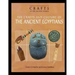 The Crafts and Culture of the Ancient Egyptians