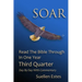 Soar: Read The Bible Through In One Year, Third Quarter