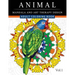 Animal Mandala and Art Therapy Design: An Adult Coloring Book with Mandala Designs, Mythical Creatures, and Fantasy Animals for Inspiration and Relaxa