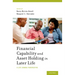 Financial Capability and Asset Holding in Later Life: A Life Course Perspective
