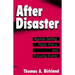 After Disaster: Agenda Setting, Public Policy, and Focusing Events