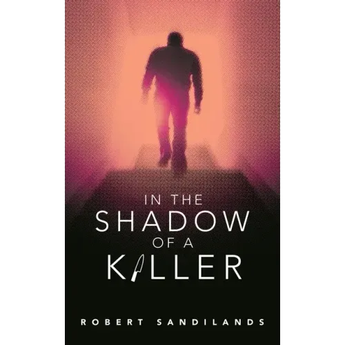 In the Shadow of a Killer