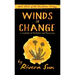 Winds of Change: - a revolution of dandelions and democracy -