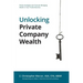 Unlocking Private Company Wealth