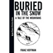 Buried in the Snow: A Tale of the Mountains