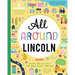 All Around Lincoln: Doodle, Color, and Learn All about Lincoln, Nebraska!