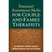Essential Assessment Skills for Couple and Family Therapists