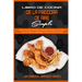 Libro De Cocina De La Freidora De Aire Simple: Guía Para Principiantes Para Cocinar Deliciosas Recetas Cotidianas Con La Freidora De Aire Para Obtener