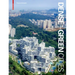 Dense + Green Cities: Architecture as Urban Ecosystem