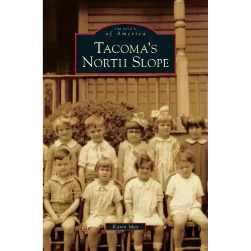 Tacoma's North Slope