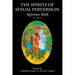 The Spirits of Sexual Perversion Reference Book: 2013 Edition