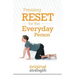 Pressing Reset for the Everyday Person