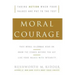 Moral Courage