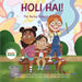 Holi Hai - The Spring Festival of Colour: 2 wonderfully illustrated stories, learn new Indian words, creative activities, know the making of color, fe