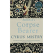 Chronicle of a Corpse Bearer