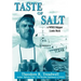 Taste of Salt: A WWII Skipper Looks Back