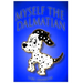 Myself the Dalmatian