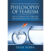 Philosophy of Fearism: Life Is Conducted, Directed and Controlled by the Fear.