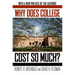 Why Does College Cost So Much?