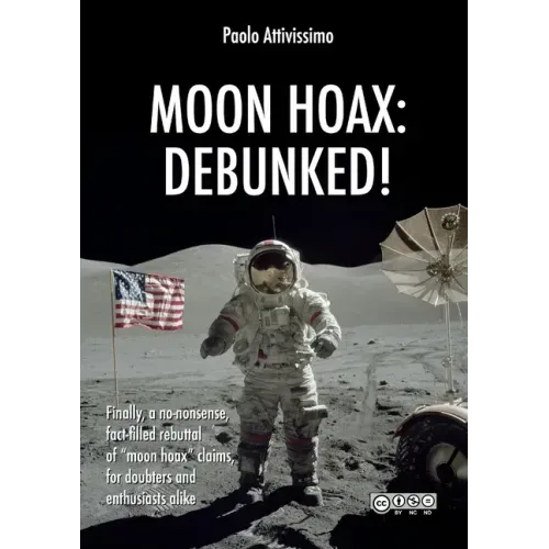 Moon Hoax: Debunked!