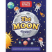 The Moon: The Big Space Encyclopedia for Kids. Solar System: Questions and Answers