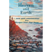 Heaven and Earth: - more spirit communications from Monsignor Robert Hugh Benson